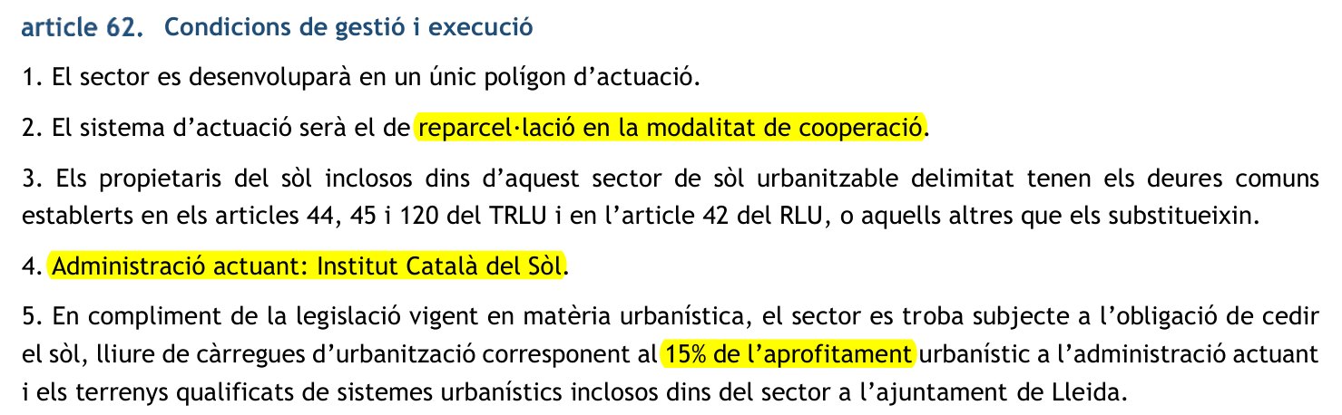 Normativa del 2026, article 62: el sistema d'actuació serà el de reparcel·lació en la modalitat de cooperació; administració actuant, Institut Català del Sòl; cessió del 15% de l'aprofitament