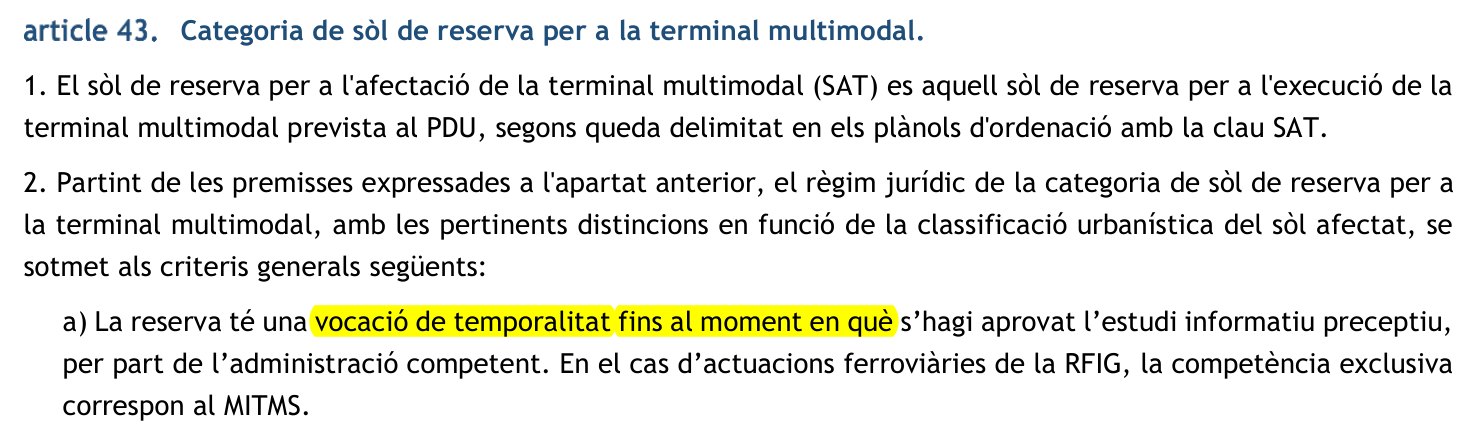 Normativa del 2026, article 43: la reserva de sòl per a la terminal multimodal té una vocació de temporalitat fins al moment en què s'hagi aprovat l'estudi informatiu preceptiu
