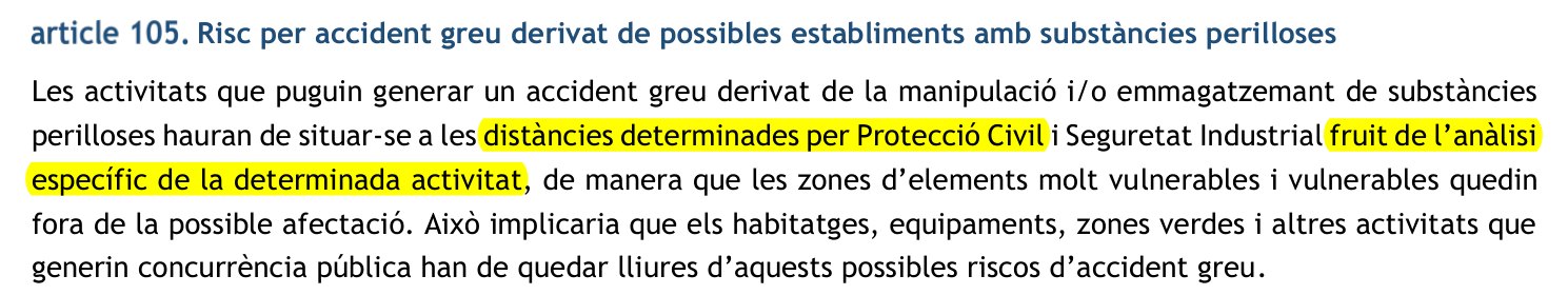 Normativa del 2026, article 105: les activitats amb risc d'accident greu s'hauran de situar a les distàncies fruit de l'anàlisi específic de la determinada activitat